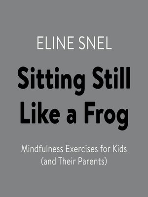 cover image of Sitting Still Like a Frog